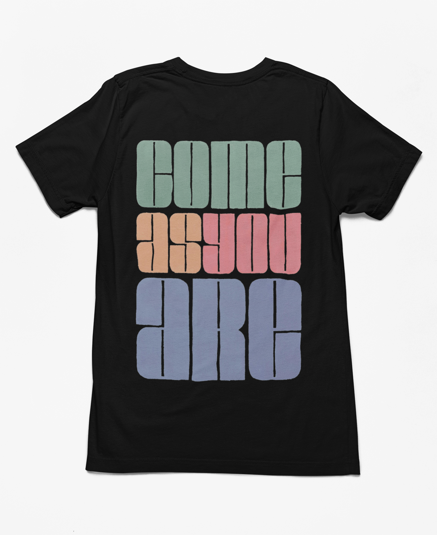 Tésh T-Shirt "Come As You Are"